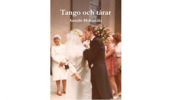 Tango och tårar av Annelie Myllymäki
